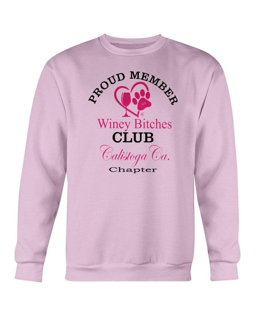Sweatshirts Light Pink / S Winey Bitches Club-Proud Member-Calistoga Ca Chapter Sweatshirt - Crew WineyBitchesCo