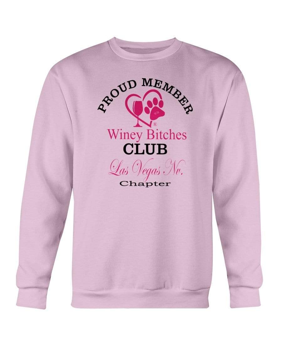 Sweatshirts Light Pink / S Winey Bitches Club-Proud Member-Las Vegas Nv Chapter Sweatshirt - Crew WineyBitchesCo