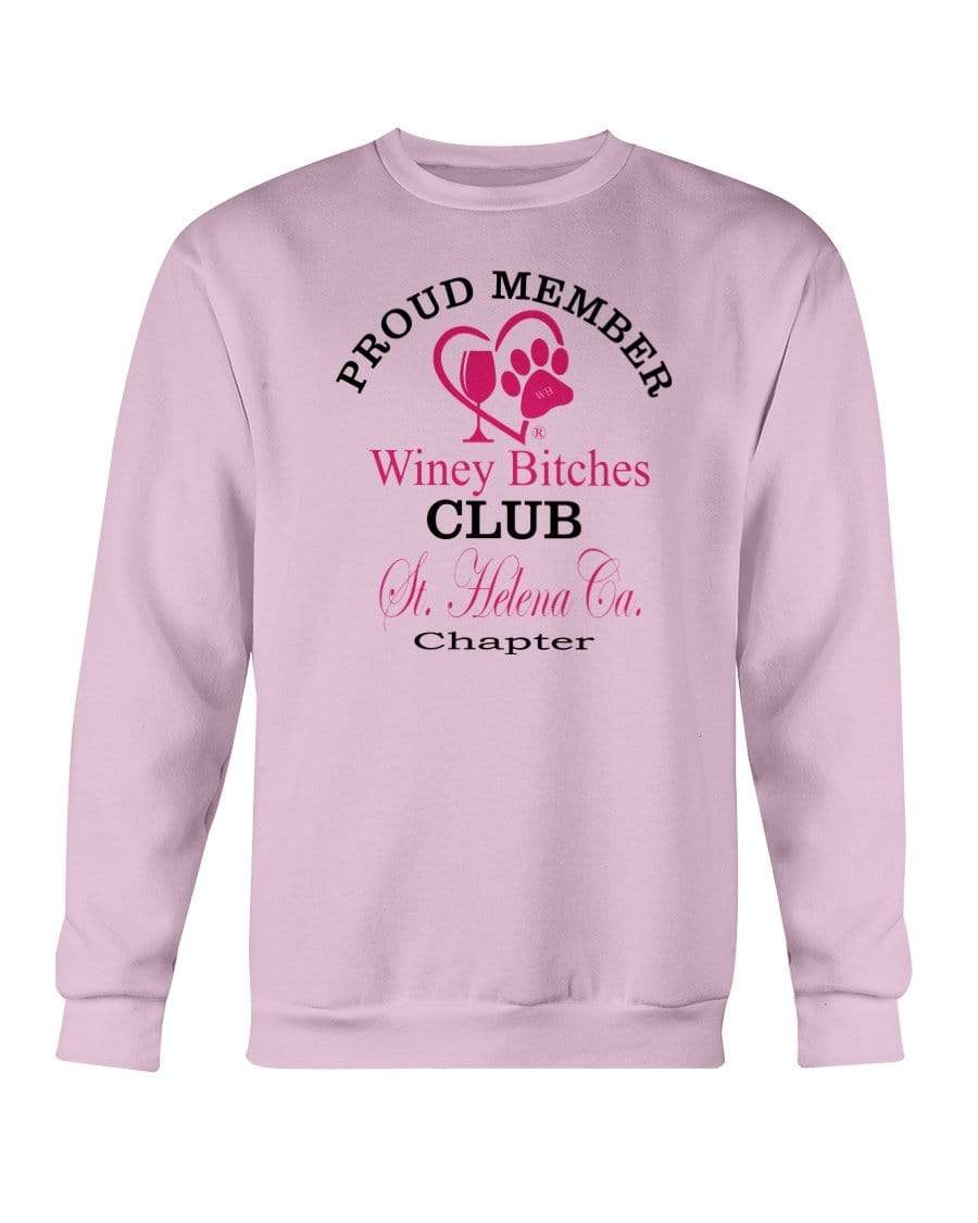Sweatshirts Light Pink / S Winey Bitches Club-Proud Member-St. Helena Ca ChapterSweatshirt - Crew WineyBitchesCo