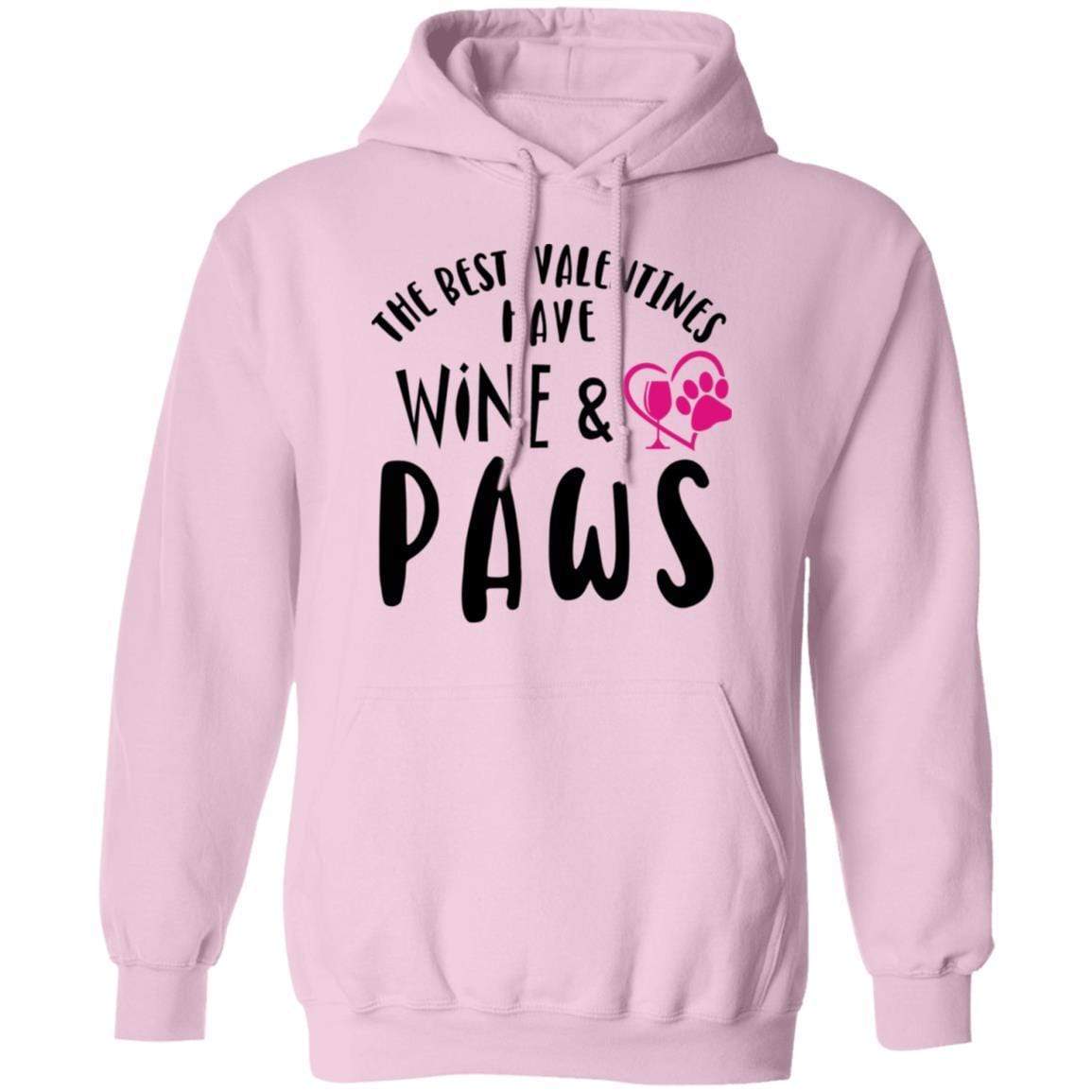 Sweatshirts Light Pink / S Winey Bitches Co "The Best Valentines Have Wine And Paws" Pullover Hoodie 8 oz. WineyBitchesCo