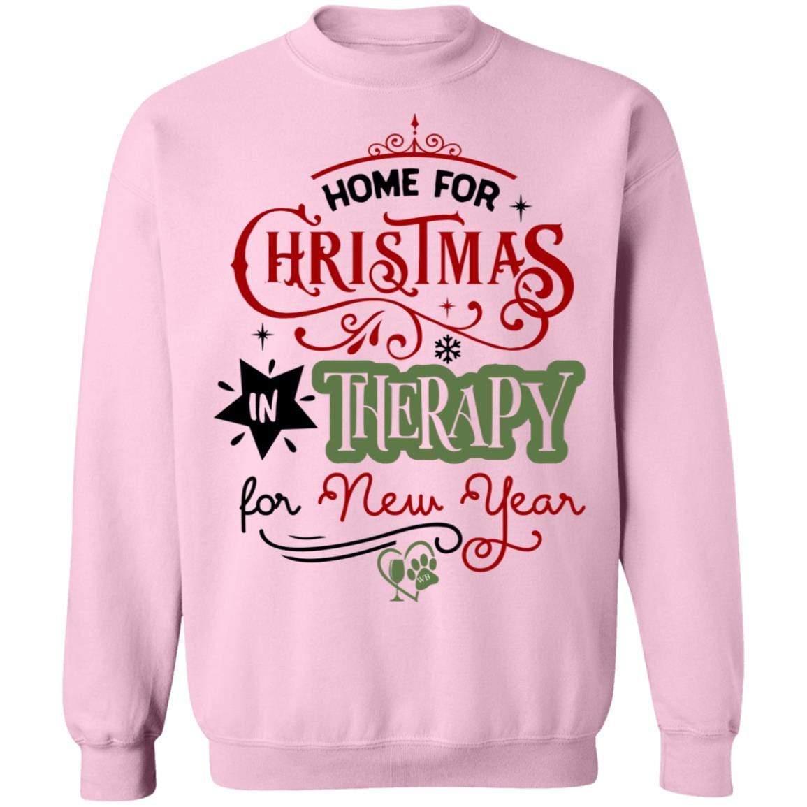 Sweatshirts Light Pink / S WineyBitches.Co "Home For Christmas, In Therapy For New Years" Crewneck Pullover Sweatshirt  8 oz. WineyBitchesCo