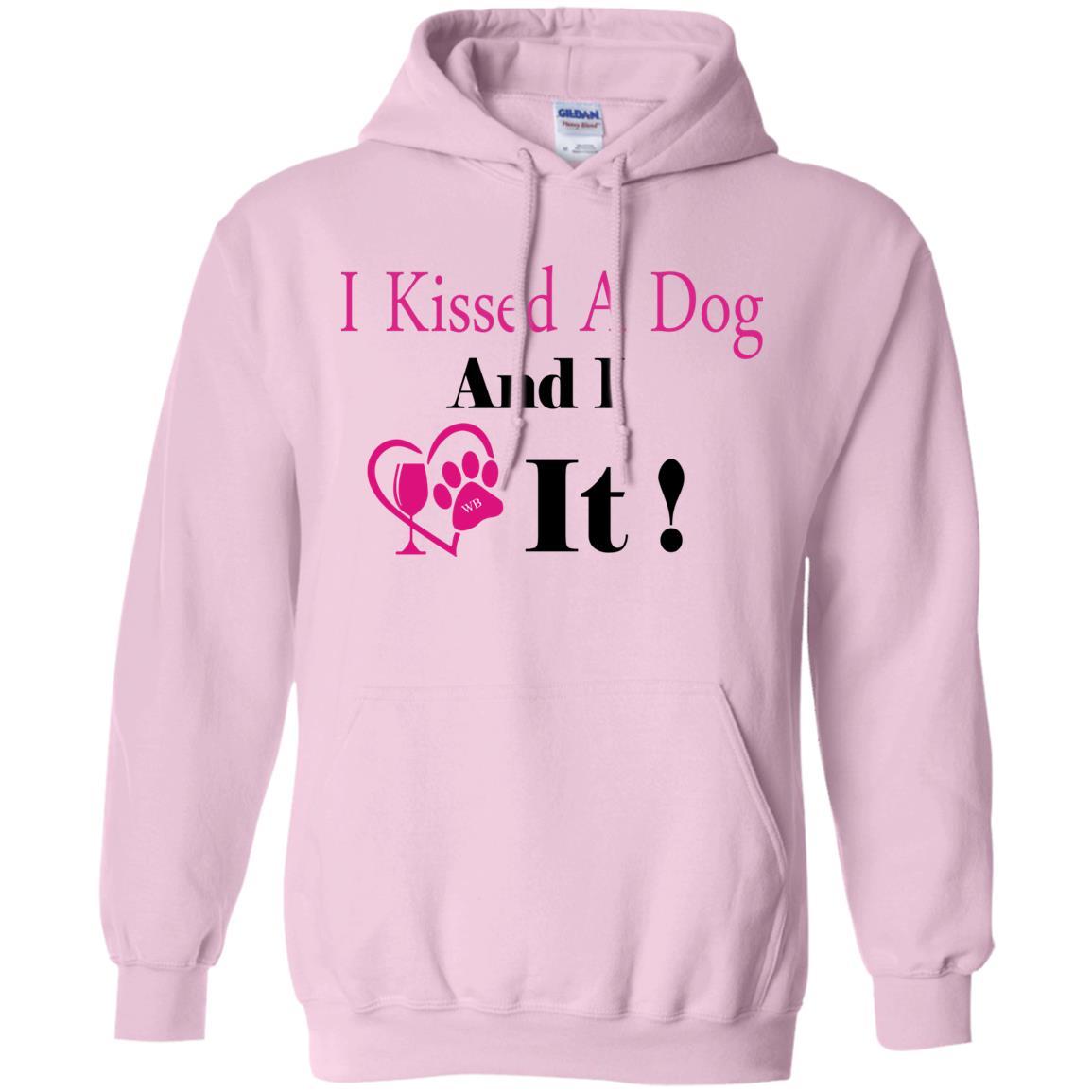Sweatshirts Light Pink / S WineyBitches.co "I Kissed A Dog And I Loved It:"  Pullover Unisex Hoodie 8 oz. WineyBitchesCo