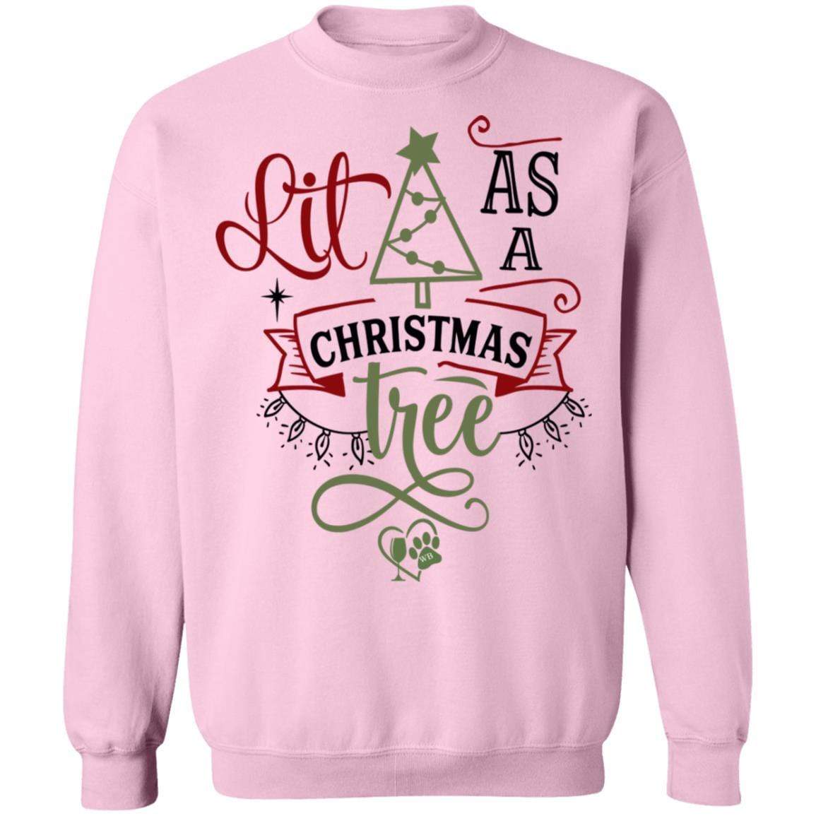 Sweatshirts Light Pink / S WineyBitches.Co " Lit As A Christmas Tree" Crewneck Pullover Sweatshirt  8 oz. WineyBitchesCo