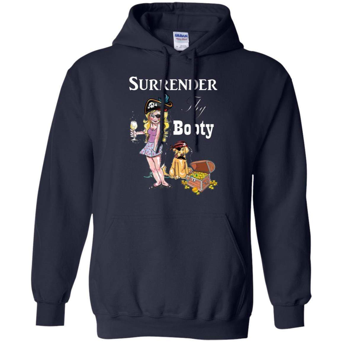 Sweatshirts Navy / S WineyBitches.Co Surrender Thy Booty Pullover Hoodie 8 oz. WineyBitchesCo