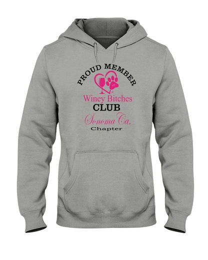 Sweatshirts Oxford / S Winey Bitches Club-Proud Member-Sonoma Ca Chapter 50/50 Hoodie WineyBitchesCo
