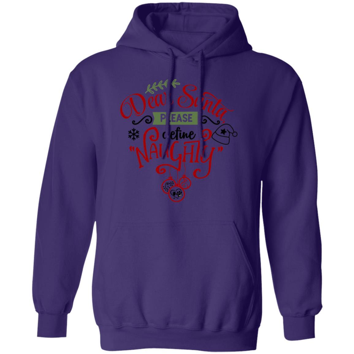 Sweatshirts Purple / S WineyBitches.Co "Dear Santa Please Define Naughty"  Pullover Hoodie 8 oz. WineyBitchesCo