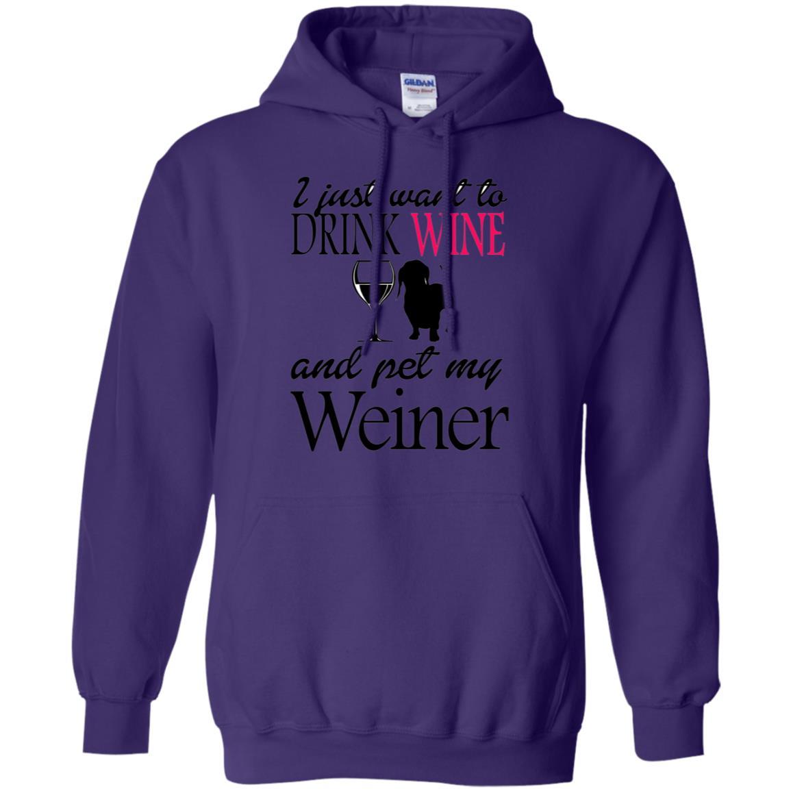 Sweatshirts Purple / S WineyBitches.Co "Drink wine, Pet Weiner" Pullover Hoodie 8 oz. WineyBitchesCo