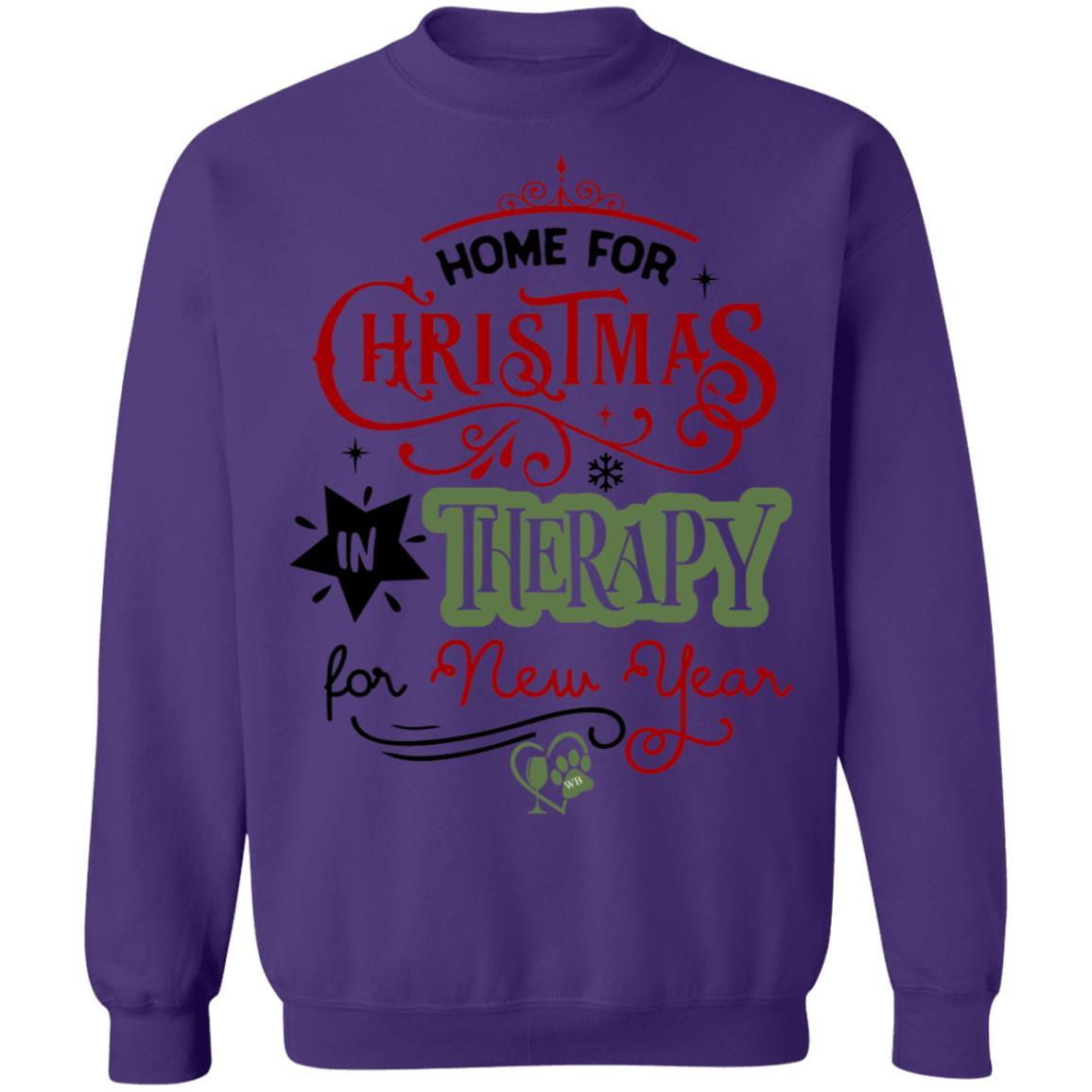 Sweatshirts Purple / S WineyBitches.Co "Home For Christmas, In Therapy For New Years" Crewneck Pullover Sweatshirt  8 oz. WineyBitchesCo