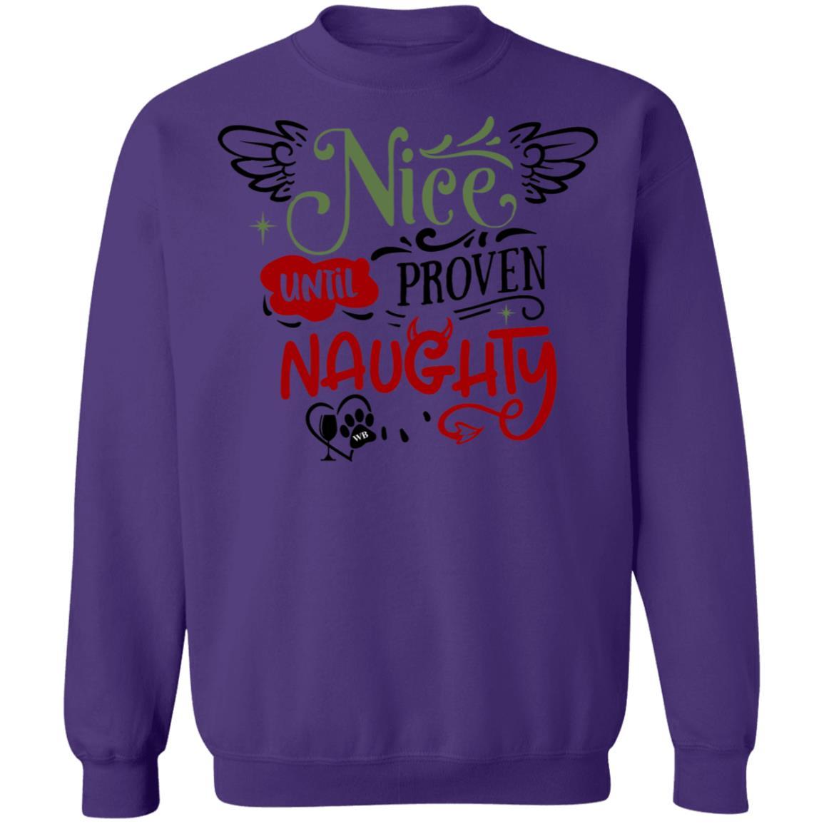 Sweatshirts Purple / S WineyBitches.Co "Nice Until Proven Naughty" Crewneck Pullover Sweatshirt  8 oz. WineyBitchesCo