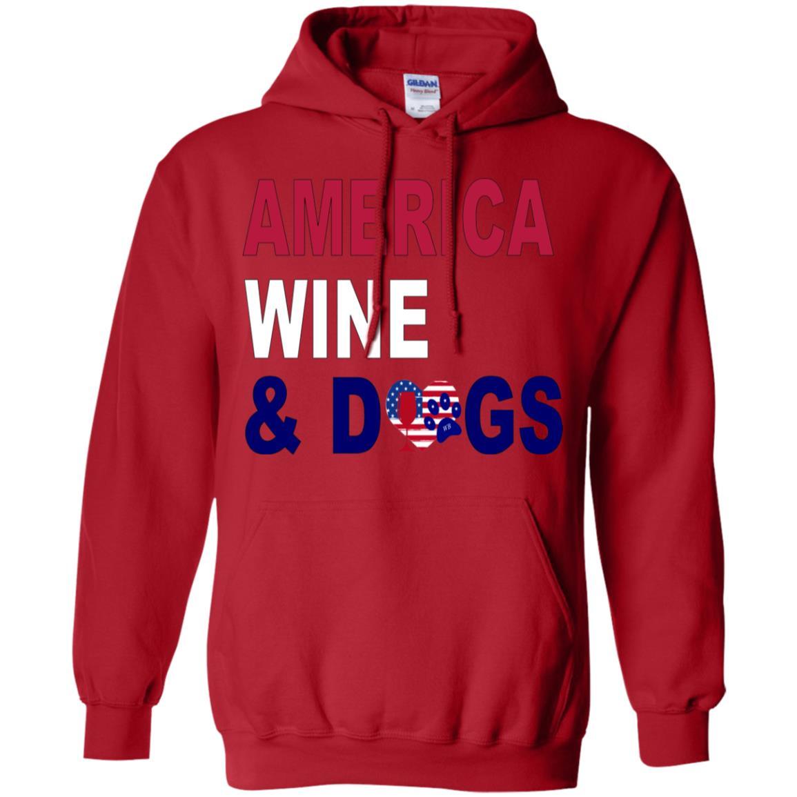 Sweatshirts Red / S WineyBitches.Co America Wine & Dogs Pullover Hoodie 8 oz. WineyBitchesCo