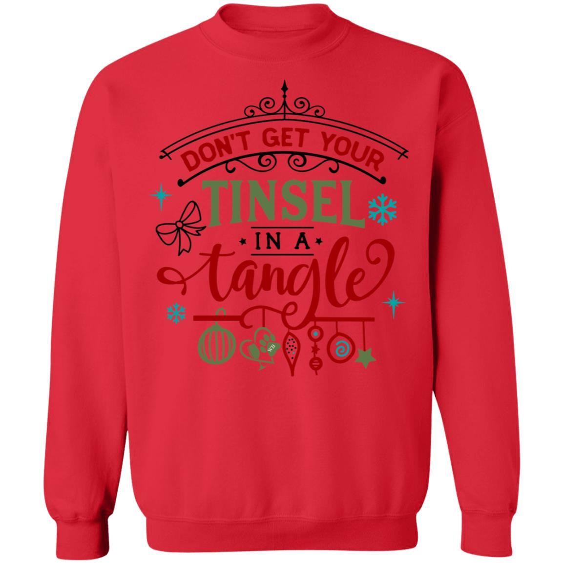 Sweatshirts Red / S WineyBitches.Co " Don't Get Your Tinsel In A Tangle" Crewneck Pullover Sweatshirt  8 oz. WineyBitchesCo