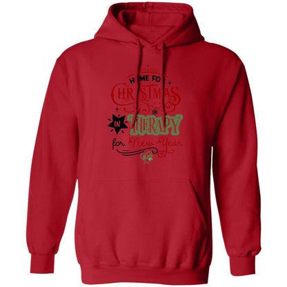 Sweatshirts Red / S WineyBitches.Co "Home For Christmas, In Therapy For New Years" Pullover Hoodie 8 oz. WineyBitchesCo