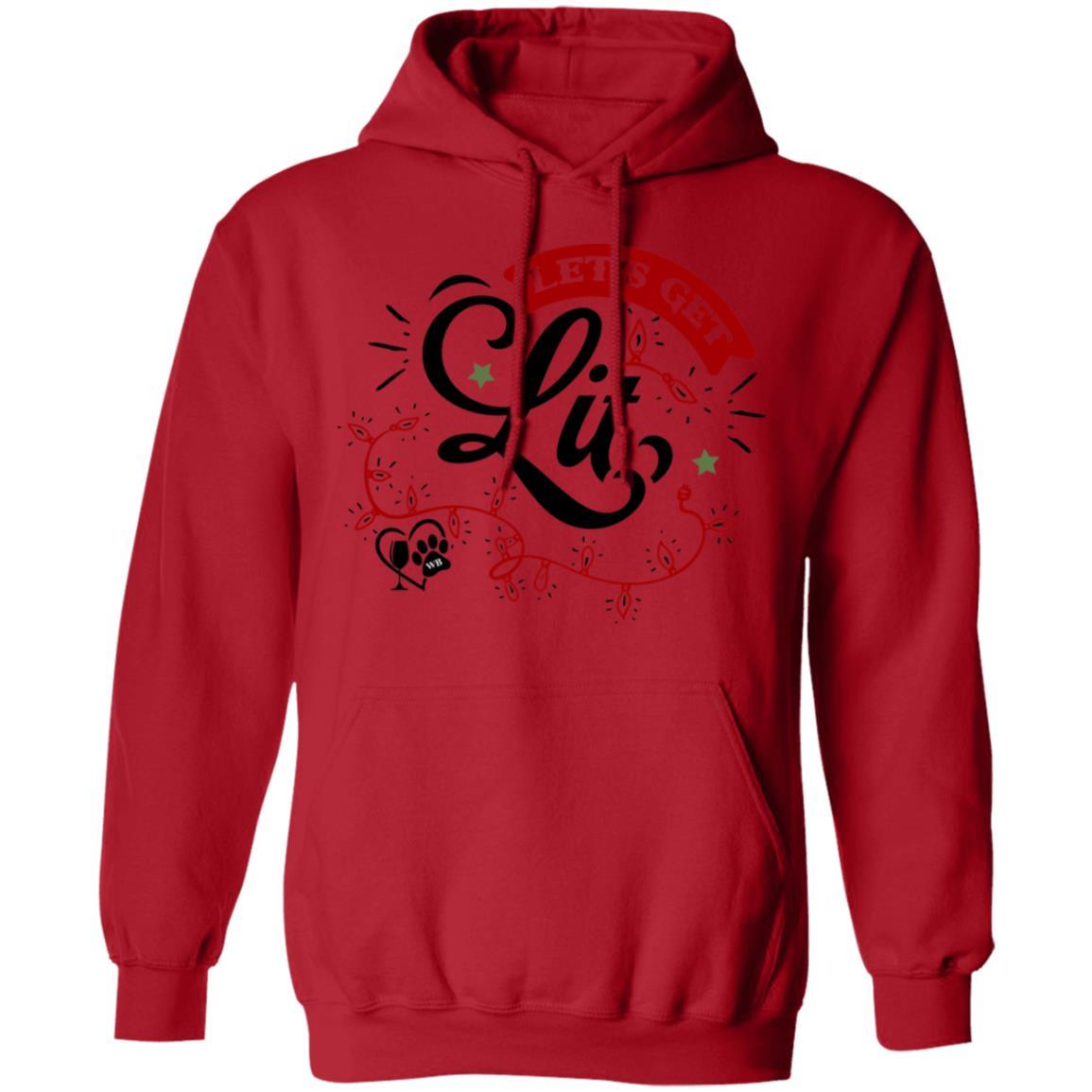 Sweatshirts Red / S WineyBitches.Co 'Let's Get Lit" Pullover Hoodie 8 oz. WineyBitchesCo