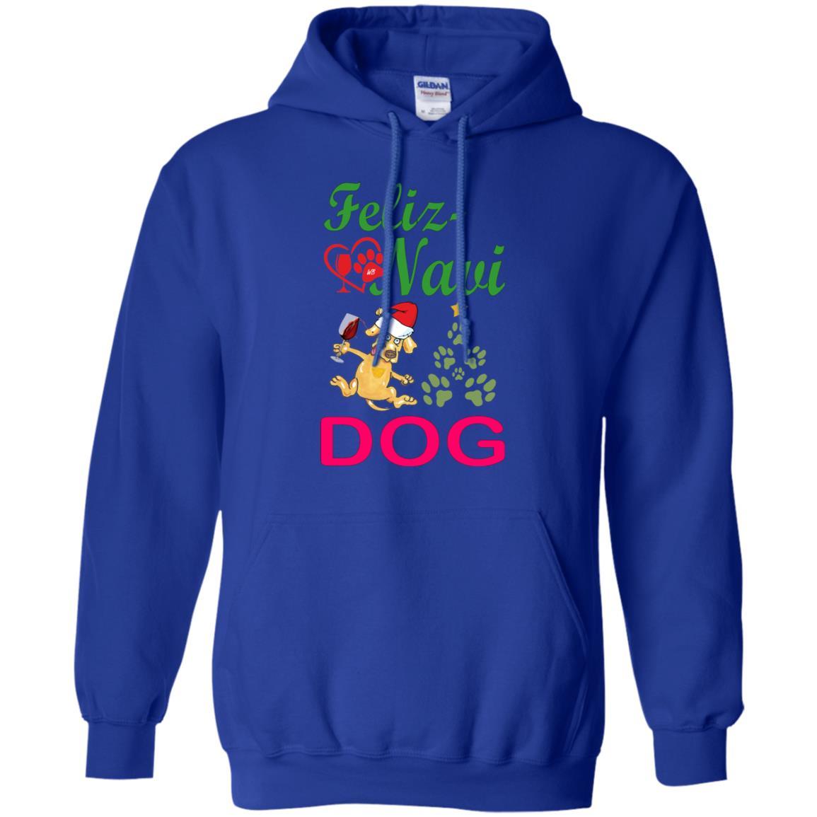 Sweatshirts Royal / S WineyBitches.Co "Feliz Navi Dog" Pullover Unisex Hoodie 8 oz. WineyBitchesCo