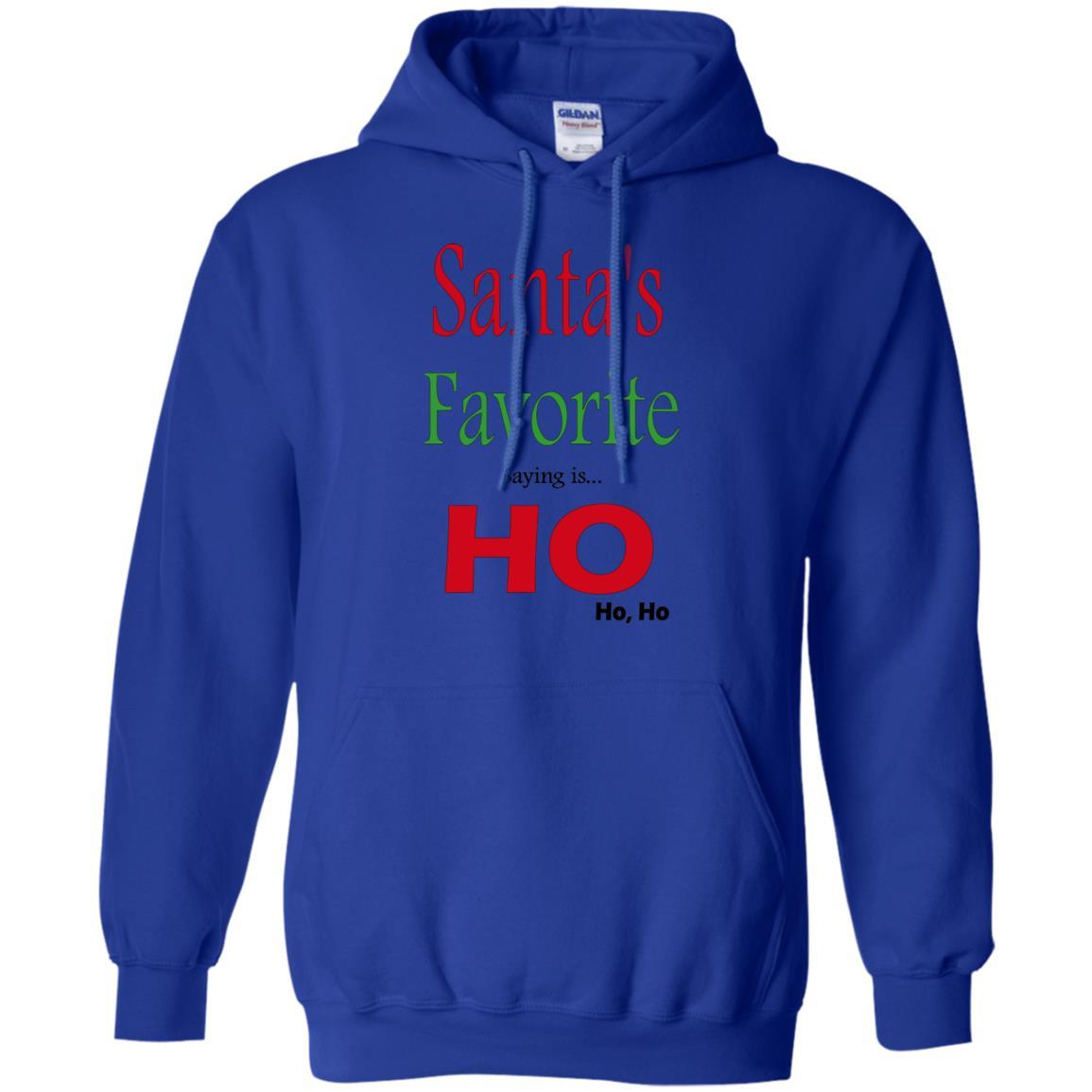 Sweatshirts Royal / S WineyBitches.co "Santas Favorite Saying" Pullover Hoodie WineyBitchesCo