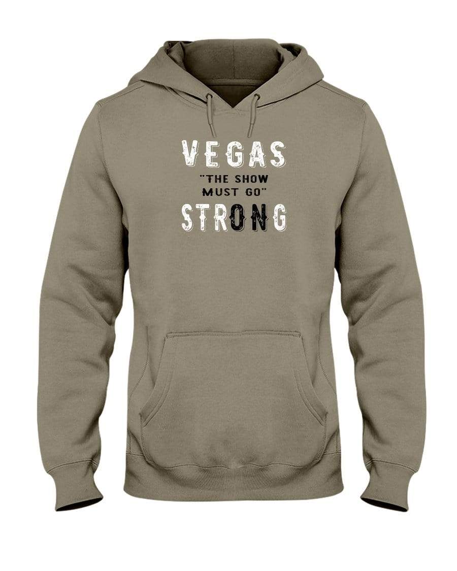 Sweatshirts Safari / S Winey Bitches Co "Vegas the show must go StrONg" (Grey Lttrs) 50/50 Hoodie WineyBitchesCo