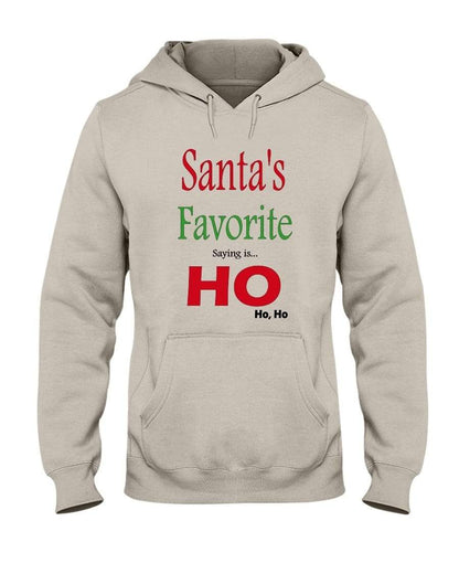 Sweatshirts Sandstone / S Winey Bitches Co "Santa's Favorite Saying" 50/50 Hoodie WineyBitchesCo