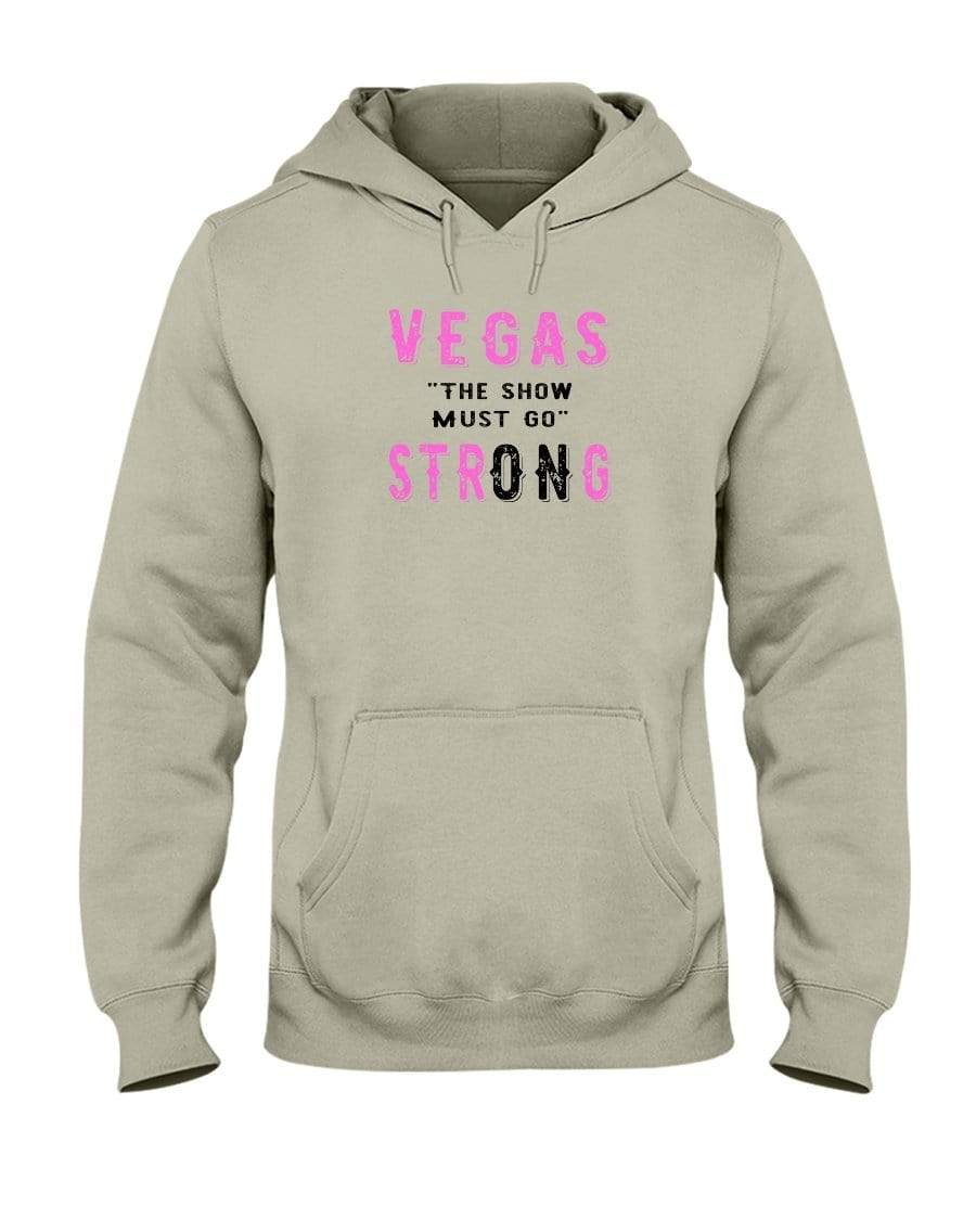 Sweatshirts Sandstone / S Winey Bitches Co "Vegas the show must go strONg" 50/50 Hoodie-Pink Lttrs WineyBitchesCo