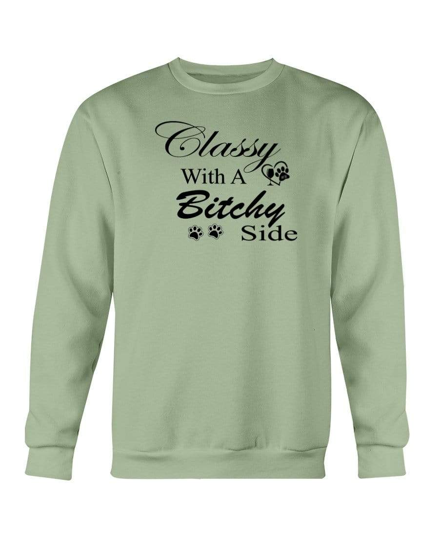 Sweatshirts Serene Green / S Winey Bitches Co "Classy with a Bitchy Side" White Letters Sweatshirt - Crew WineyBitchesCo