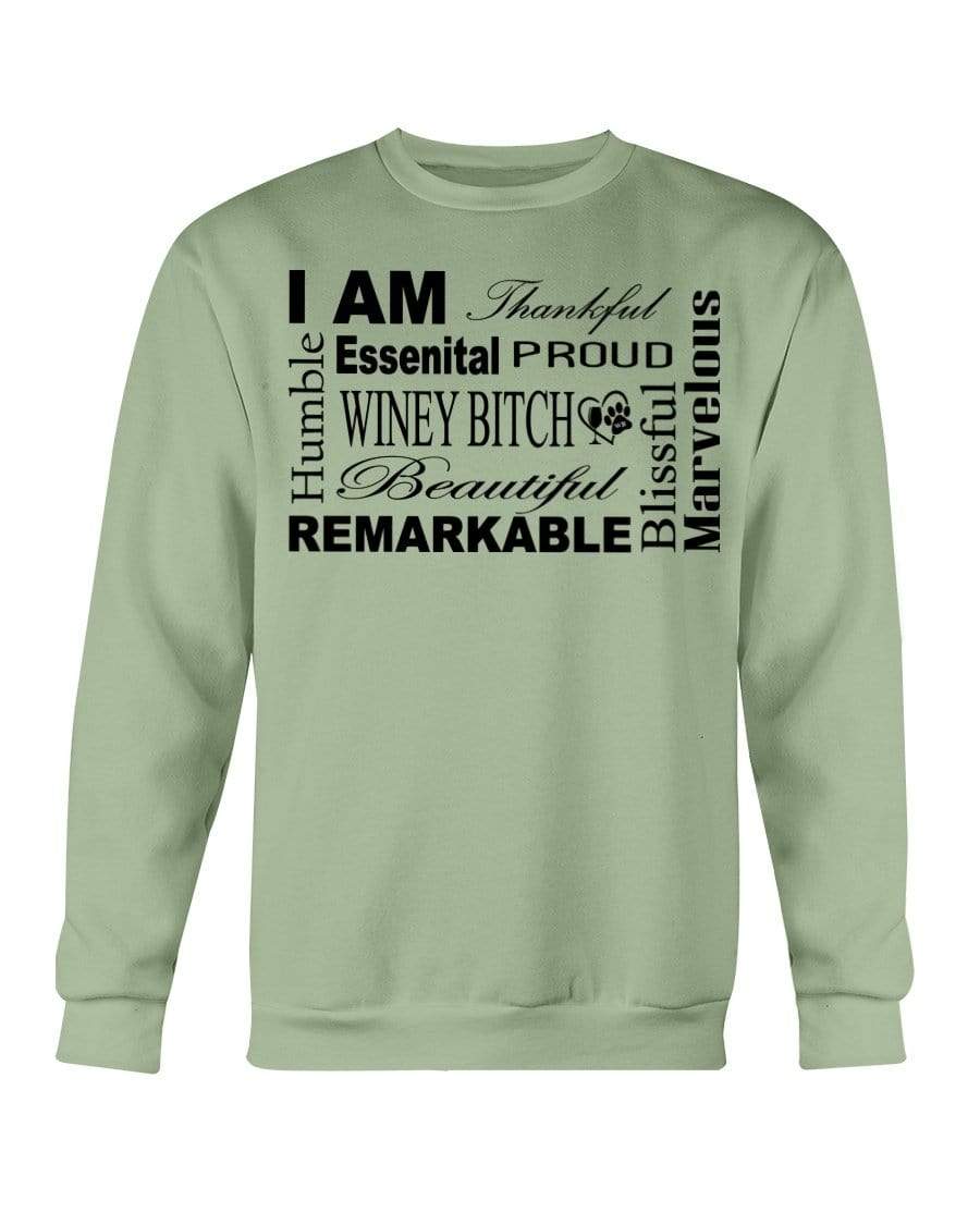 Sweatshirts Serene Green / S Winey Bitches Co "I Am Proud" Black Lettering- Sweatshirt - Crew WineyBitchesCo