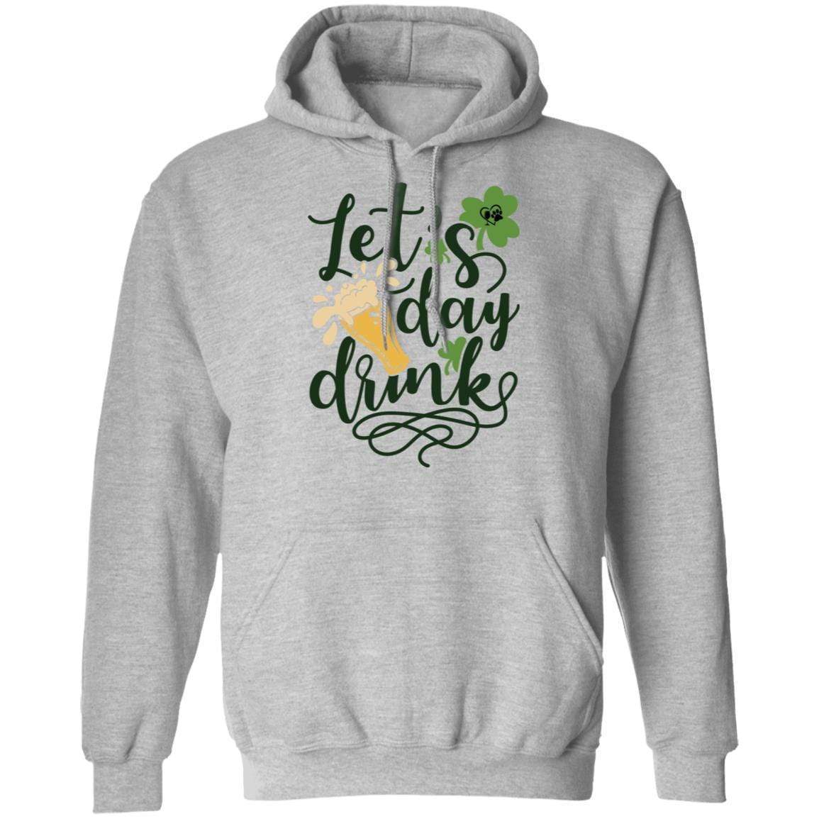 Sweatshirts Sport Grey / S Winey Bitches Co  "Let's Day Drink" Pullover Hoodie 8 oz. WineyBitchesCo