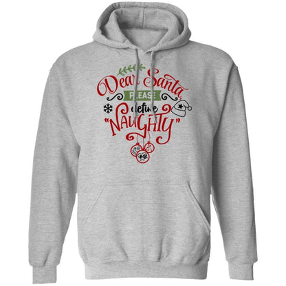 Sweatshirts Sport Grey / S WineyBitches.Co "Dear Santa Please Define Naughty"  Pullover Hoodie 8 oz. WineyBitchesCo