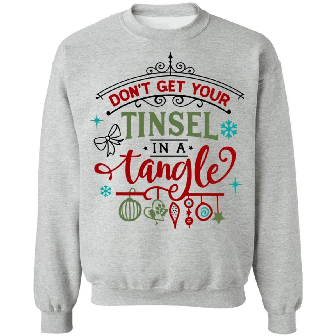Sweatshirts Sport Grey / S WineyBitches.Co " Don't Get Your Tinsel In A Tangle" Crewneck Pullover Sweatshirt  8 oz. WineyBitchesCo