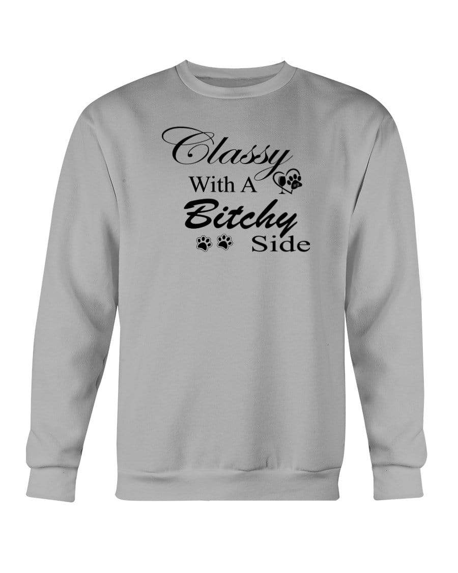Sweatshirts Sports Grey / S Winey Bitches Co "Classy with a Bitchy Side" White Letters Sweatshirt - Crew WineyBitchesCo
