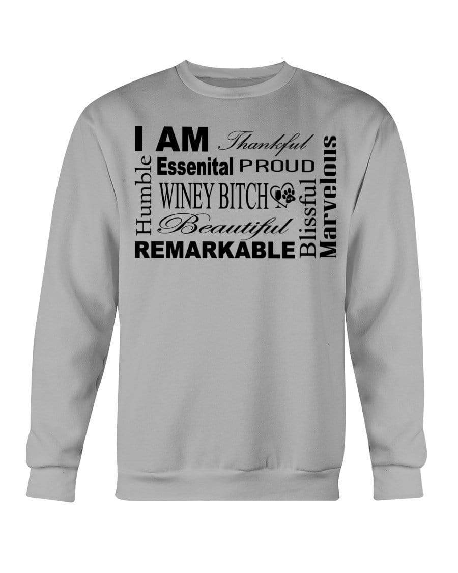 Sweatshirts Sports Grey / S Winey Bitches Co "I Am Proud" Black Lettering- Sweatshirt - Crew WineyBitchesCo