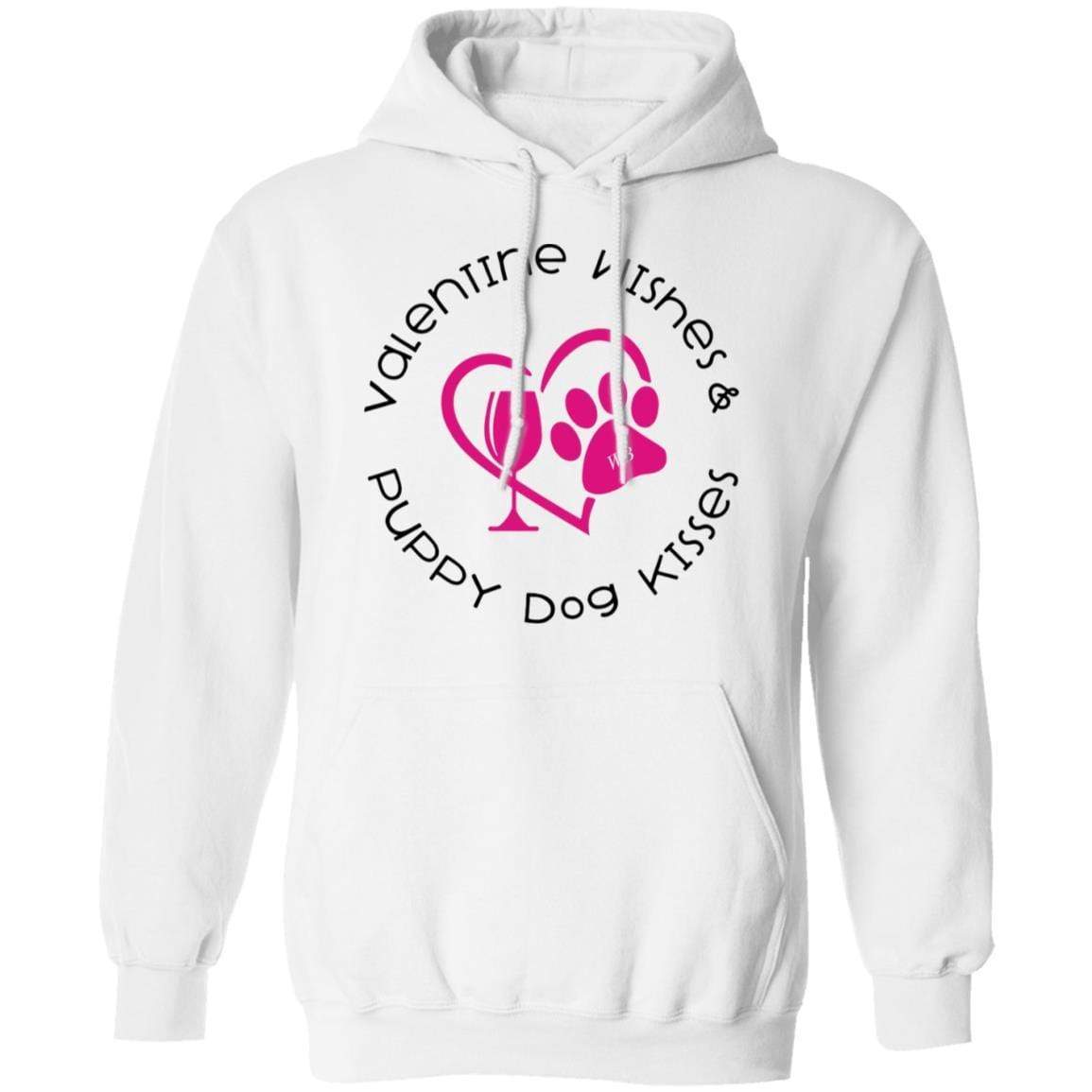 Sweatshirts White / S Winey Bitches Co Valentine Wishes and Puppy Dog Kisses" (Heart) Pullover Hoodie 8 oz. WineyBitchesCo