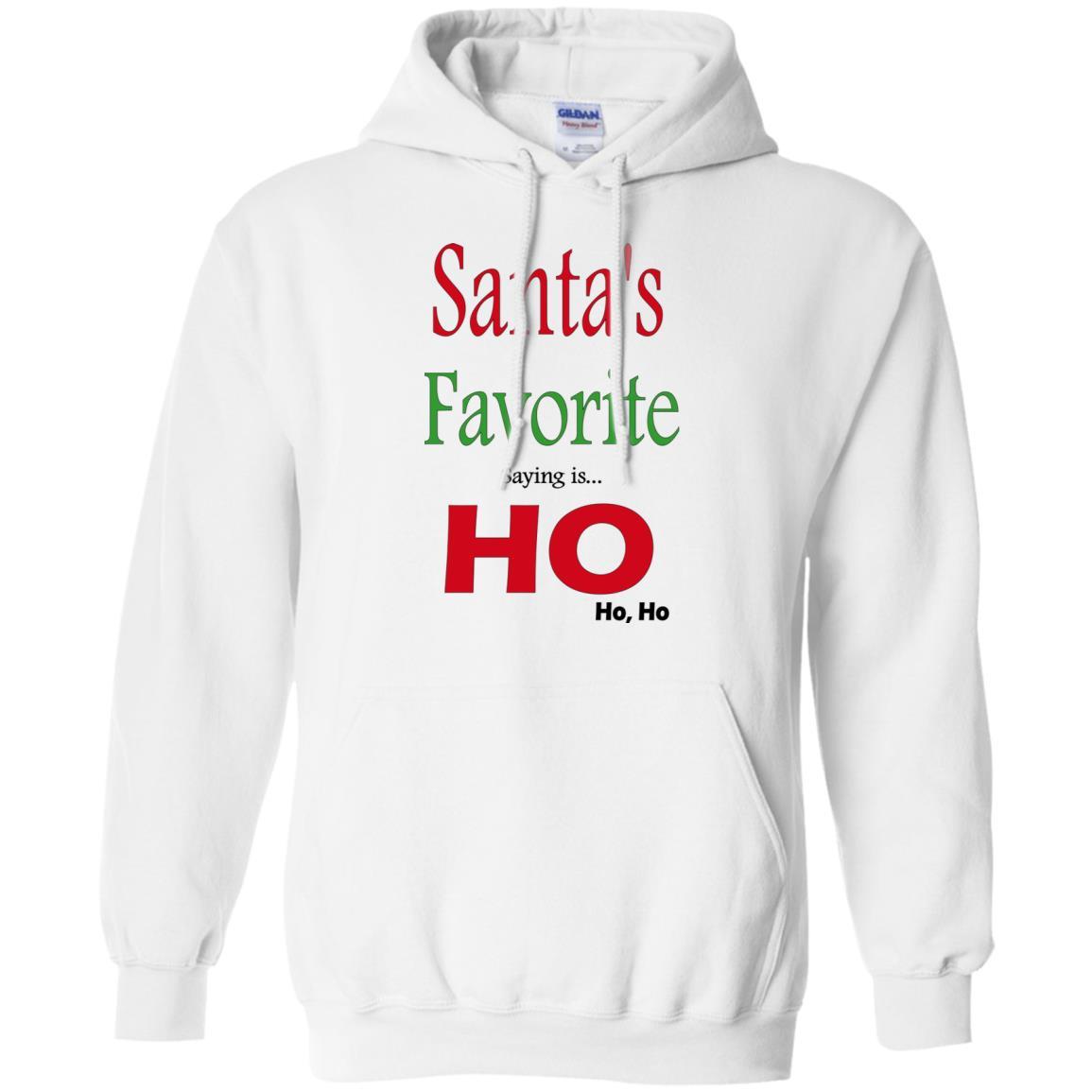Sweatshirts White / S WineyBitches.co "Santas Favorite Saying" Pullover Hoodie WineyBitchesCo