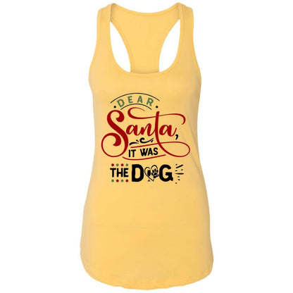 T-Shirts Banana Cream / X-Small WineyBitches.Co "Dear Santa It Was The Dog" Ladies Ideal Racerback Tank WineyBitchesCo