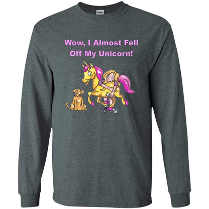T-Shirts Dark Heather / S WineyBitches.co "Wow I Almost Fell Off My Unicorn LS Ultra Cotton T-Shirt WineyBitchesCo