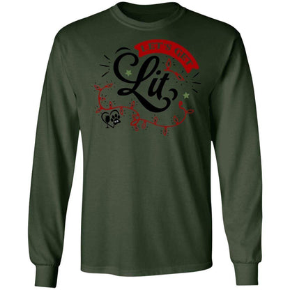 T-Shirts Forest Green / S WineyBitches.Co "Let's Get Lit" LS Ultra Cotton T-Shirt WineyBitchesCo