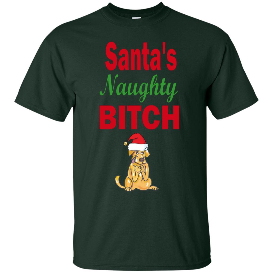 T-Shirts Forest / S WineyBitches.co Santa's Naughty Bitch- Cotton T-Shirt WineyBitchesCo