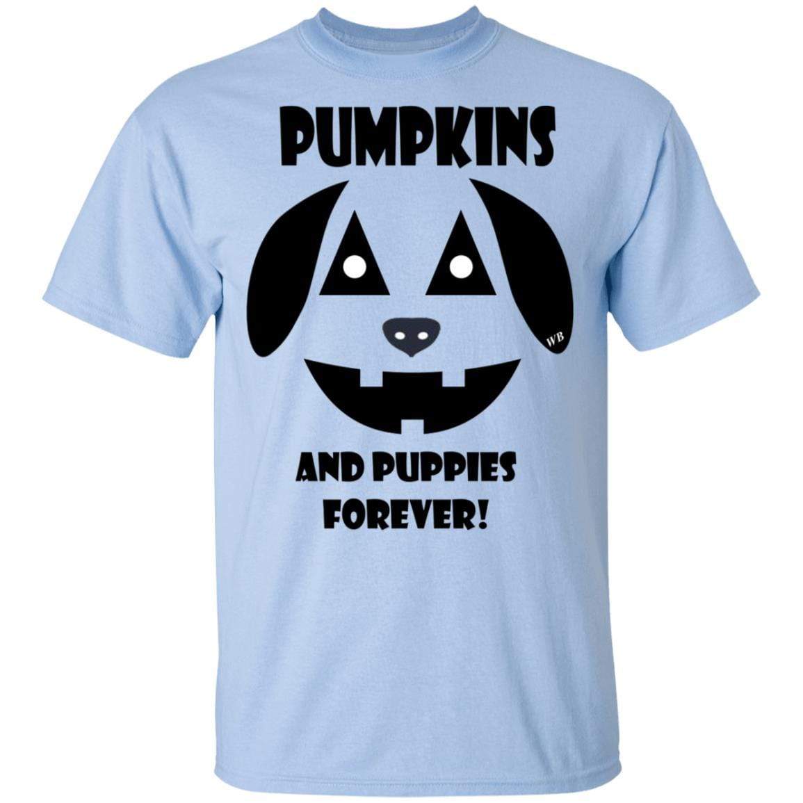 T-Shirts Light Blue / S WineyBitches.Co "Pumpkins And Puppies Forever" Halloween Collection Ultra Cotton T-Shirt WineyBitchesCo