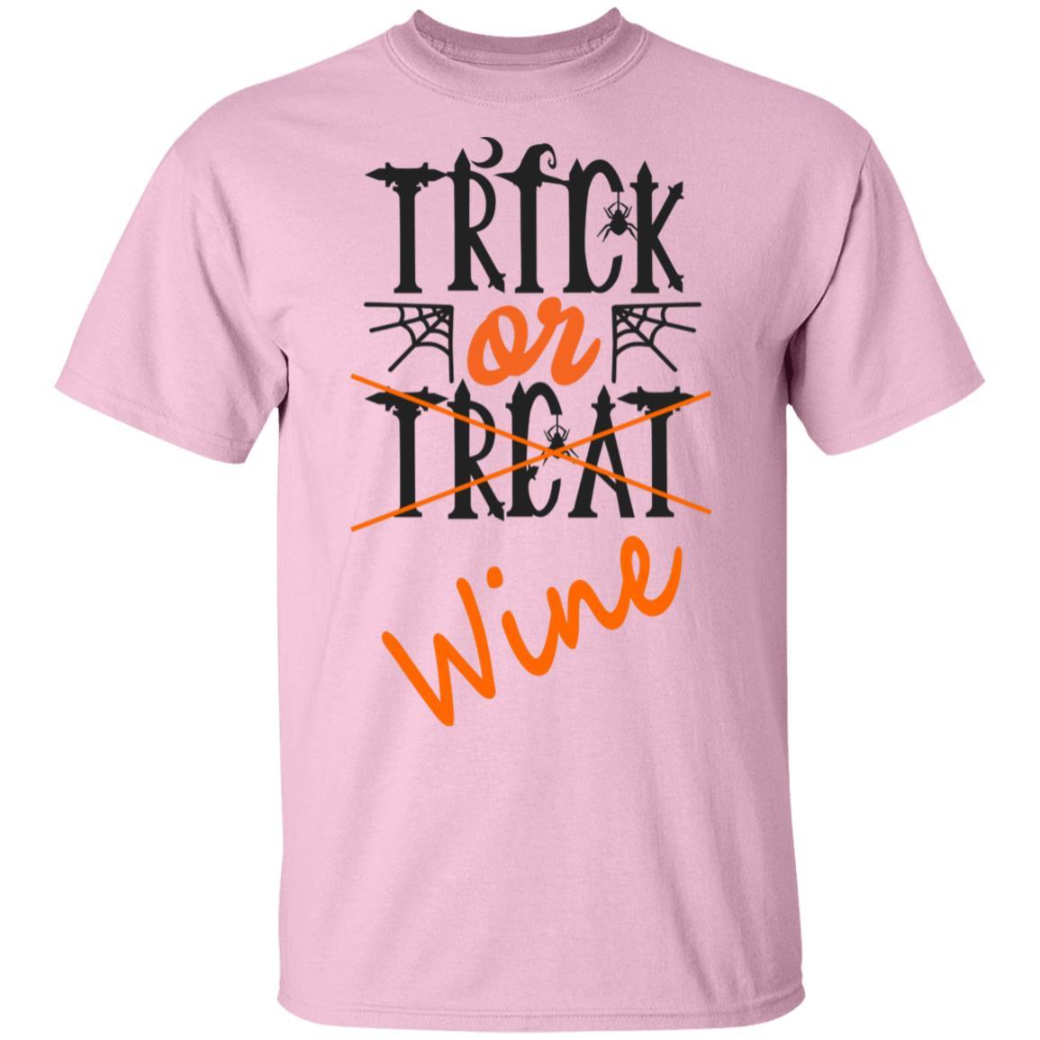 T-Shirts Light Pink / S WineyBitches.Co "Trick Or Wine" Halloween Ultra Cotton T-Shirt WineyBitchesCo