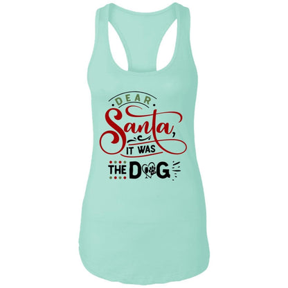 T-Shirts Mint / X-Small WineyBitches.Co "Dear Santa It Was The Dog" Ladies Ideal Racerback Tank WineyBitchesCo