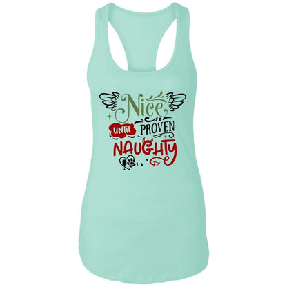 T-Shirts Mint / X-Small WineyBitches.Co "Nice Until Proven Naughty" Ladies Ideal Racerback Tank WineyBitchesCo