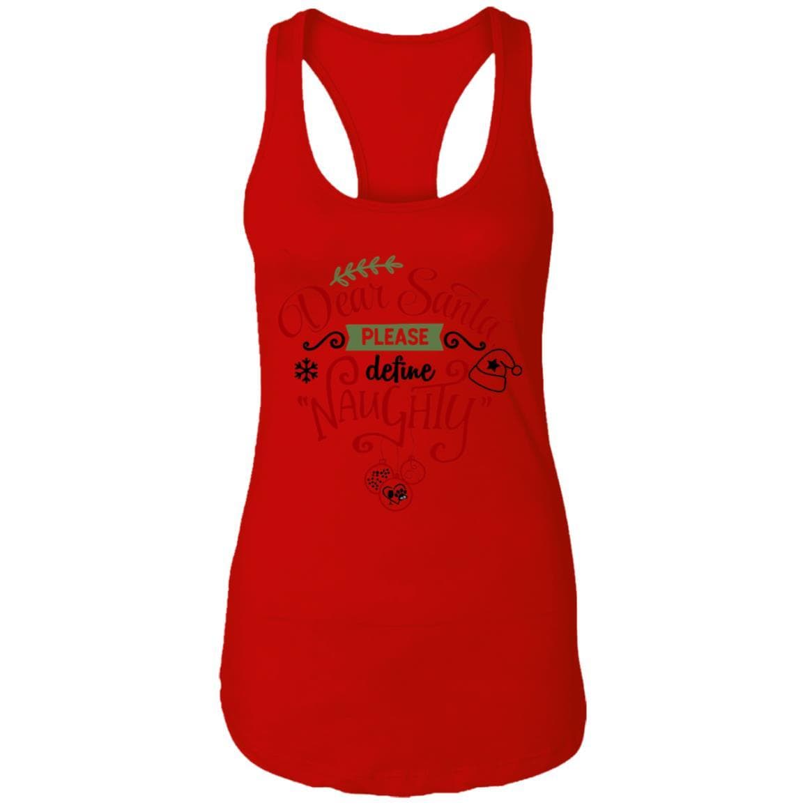 T-Shirts Red / X-Small WineyBitches.Co "Dear Santa Please Define Naughty" Ladies Ideal Racerback Tank WineyBitchesCo