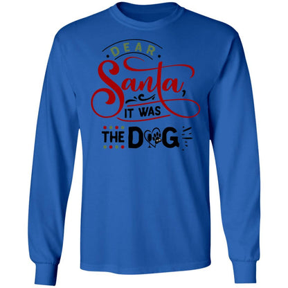 T-Shirts Royal / S WineyBitches.Co "Dear Santa It Was The Dog" LS Ultra Cotton T-Shirt WineyBitchesCo