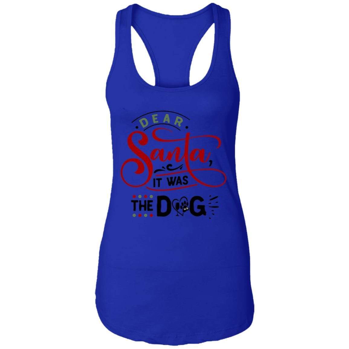 T-Shirts Royal / X-Small WineyBitches.Co "Dear Santa It Was The Dog" Ladies Ideal Racerback Tank WineyBitchesCo
