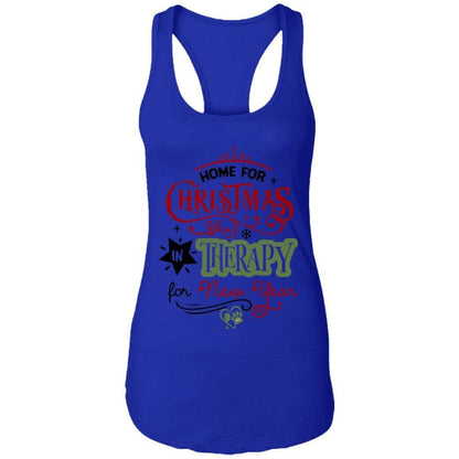 T-Shirts Royal / X-Small WineyBitches.Co "Home For Christmas, On Therapy For New Year" Ladies Ideal Racerback Tank WineyBitchesCo