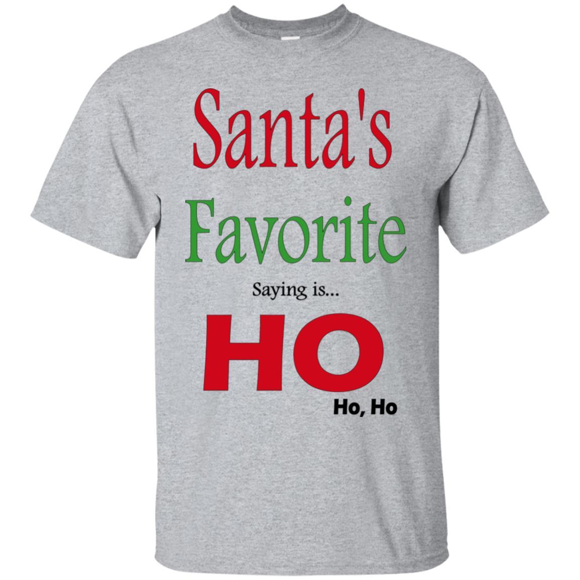 T-Shirts Sport Grey / S WineyBitches.co "Santas Favorite Saying" Cotton T-Shirt WineyBitchesCo