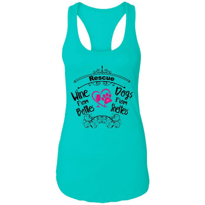 T-Shirts Tahiti Blue / X-Small Winey Bitches Co "I Rescue Wine From Bottles & Dog From Shelters" Ladies Ideal Racerback Tank WineyBitchesCo