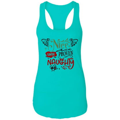 T-Shirts Tahiti Blue / X-Small WineyBitches.Co "Nice Until Proven Naughty" Ladies Ideal Racerback Tank WineyBitchesCo