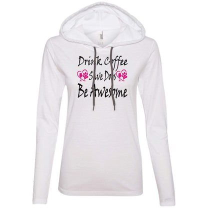 T-Shirts White/Dark Grey / S Winey Bitches Co "Drink Coffee Save Dogs Be Awesome" Ladies' LS T-Shirt Hoodie WineyBitchesCo