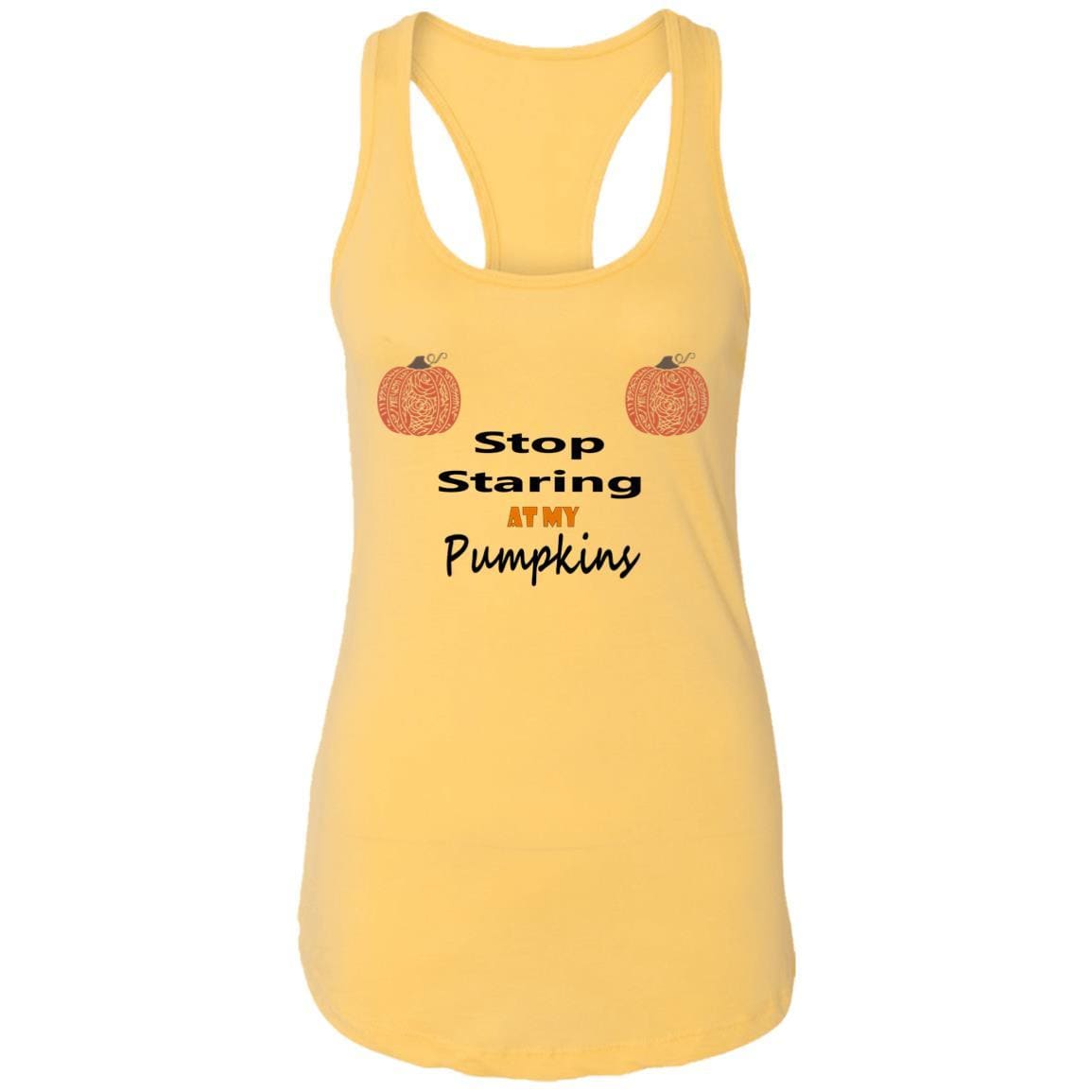 Tank Top Banana Cream / X-Small WineyBitches.Co "Stop Staring At My Pumpkins" Ladies Ideal Racerback Tank WineyBitchesCo