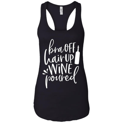 Tank Top Black / X-Small WineyBitches.Co Bra Off Hair Up Wine Poured Ladies Ideal Racerback Tank (Wht Lettering) WineyBitchesCo