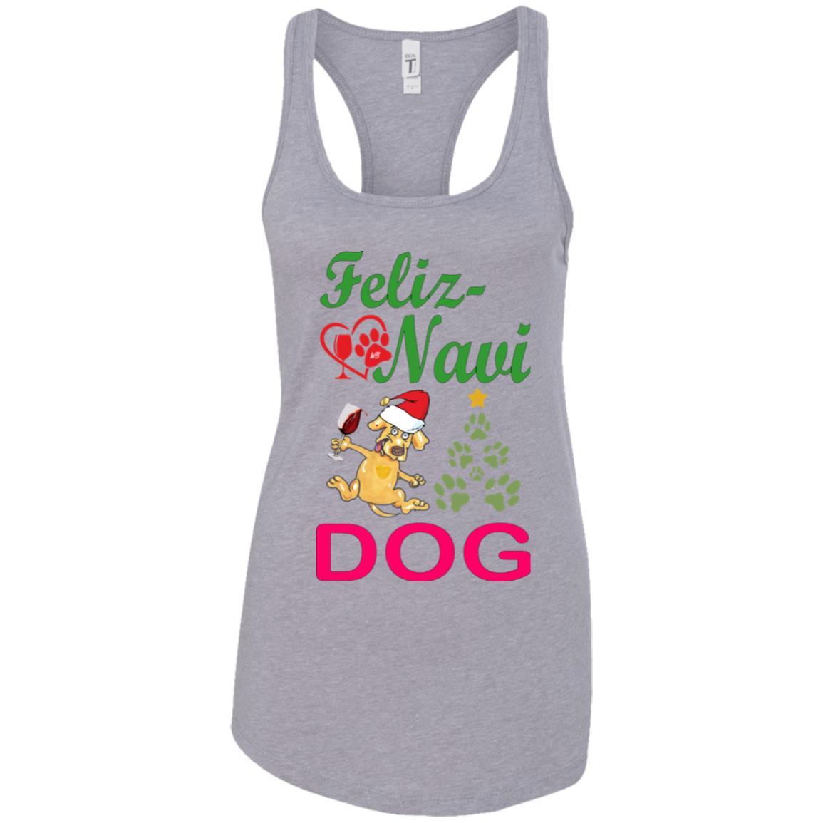 Tank Top Heather Grey / X-Small WineyBitches.co Feliz Navi Dog Next Level Ladies Ideal Racerback Tank-grn-red WineyBitchesCo